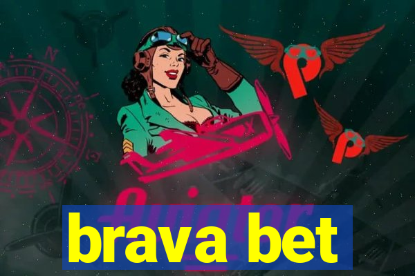 brava bet